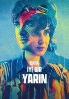 Daha İyi Bir Yarın 2024 Poster
