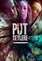 Put Şeylere 2017 Poster