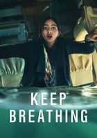 Keep Breathing 2022 Poster
