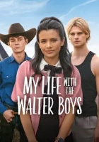 My Life with the Walter Boys 2023 Poster