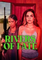 Rivers of Fate 2025 Poster