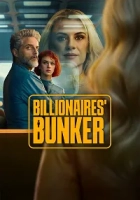Billionaires’ Bunker 2025 Poster