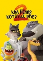 Kim Demiş Kötüyüz Diye? 2 2025 Poster