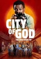 City of God: The Fight Rages On 2024 Poster