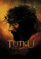 Tutku: Hz. İsa’nın Çilesi 2004 Poster