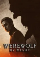 Werewolf By Night 2022 Poster
