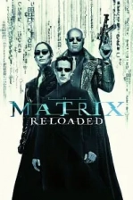 Matrix: Yeniden Yüklendi (2003)