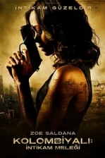 Kolombiyalı: İntikam Meleği (2011)