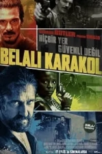Belalı Karakol (2021)