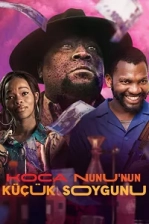 Koca Nunu'nun Küçük Soygunu (2023)