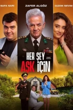 Her Şey Aşk İçin (2023)