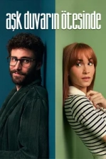 Aşk Duvarın Ötesinde (2024)