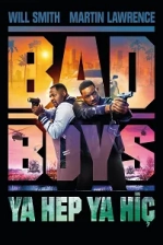Bad Boys: Ya Hep Ya Hiç (2024)