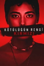 Kötülüğün Rengi: Kırmızı (2024)