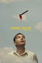 Anne, Kalk! (2023)