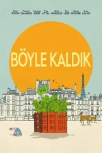 Böyle Kaldık (2021)