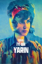 Daha İyi Bir Yarın (2024)