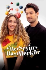 Her Şeyin Başı Merkür (2024)