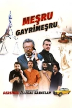 Meşru Gayrimeşru (2024)