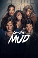 In the Mud (2025)