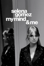 Selena Gomez: My Mind & Me (2022)