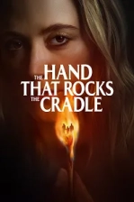 The Hand That Rocks the Cradle (2025)