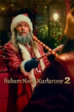 Babam Noel’i Kurtarıyor 2 (2025)