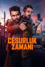 Cesurluk Zamanı (2025)