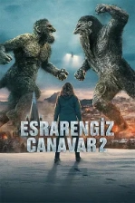 Esrarengiz Canavar 2 (2025)