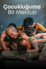 Çocukluğuma Bir Mektup (2026)
