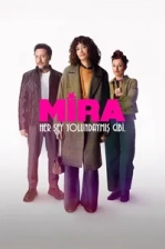 Mira: Her Şey Yolundaymış Gibi (2026)