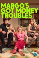 Margo’s Got Money Troubles (2026)