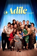 Adile Naşit (2025)