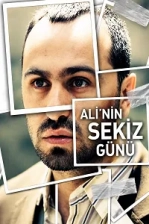 Ali’nin Sekiz Günü (2009)