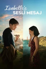 Isabelle’e Sesli Mesaj (2026)