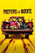 Prefiero La Muerte (2026)