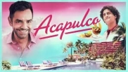 Acapulco 1. Sezon 3. Bölüm Banner