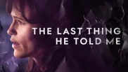 The Last Thing He Told Me 2. Sezon 4. Bölüm Banner