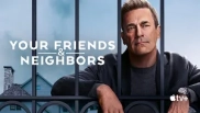 Your Friends and Neighbors 2. Sezon 7. Bölüm Banner