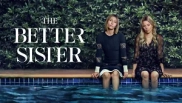 The Better Sister 1. Sezon 8. Bölüm Banner