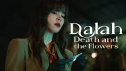 Dalah: Death and the Flowers 1. Sezon 6. Bölüm Banner