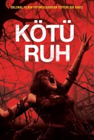 Kötü Ruh - Evil Dead