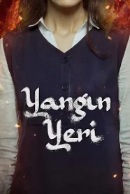 Yangın Yeri - From the Ashes