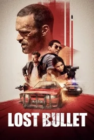 Kayıp Mermi - Lost Bullet