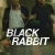 Black Rabbit Small Poster