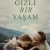 Gizli Bir Yaşam Small Poster