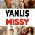 Yanlış Missy Small Poster